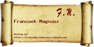 Francsek Magnusz névjegykártya